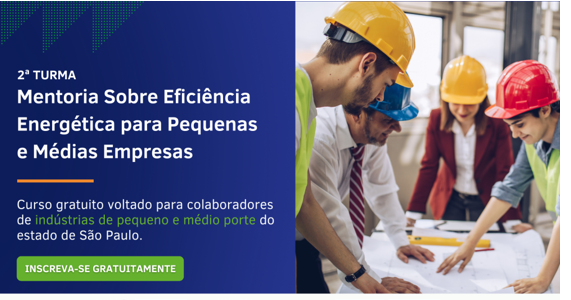 Terminam hoje (30) as inscrições para a mentoria gratuita do SENAI-SP sobre eficiência energética para PMEs industriais